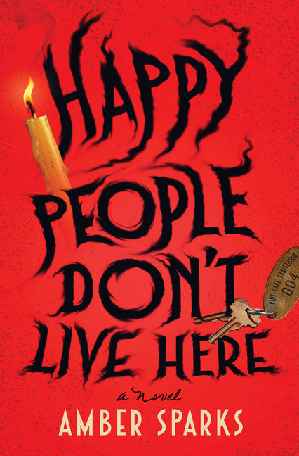 Book cover for Happy People Don't Live Here