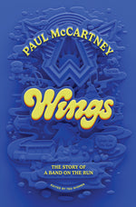 Book cover for Wings: The Story of a Band on the Run