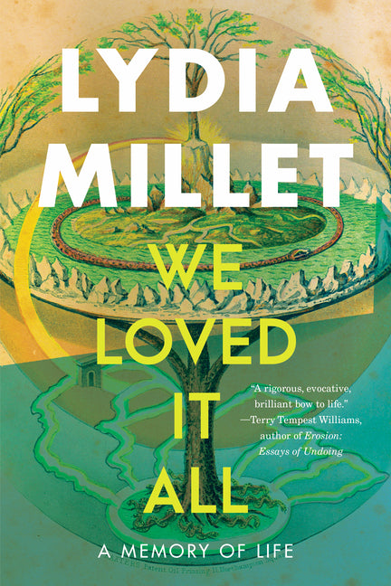 Book cover for We Loved It All: A Memory of Life