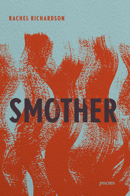Book cover for Smother: Poems
