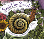 Book cover for Swirl by Swirl Board Book: Spirals in Nature