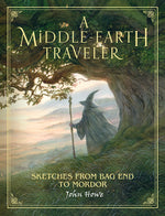 Book cover for A Middle-Earth Traveler: Sketches from Bag End to Mordor
