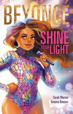 Book cover for Beyoncé Shine Your Light