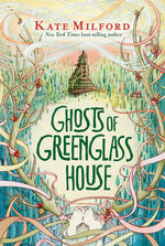 Book cover for Ghosts of Greenglass House: A Greenglass House Story
