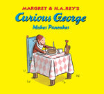 Book cover for Curious George Makes Pancakes Lap Board Book