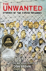 Book cover for The Unwanted: Stories of the Syrian Refugees