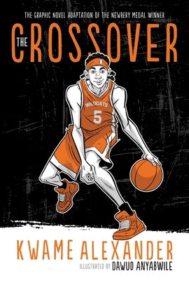 Book cover for The Crossover Graphic Novel