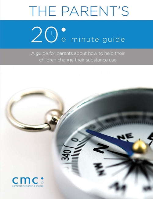 Book cover for The Parent's 20 Minute Guide (Second Edition)