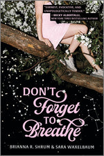 Book cover for Don't Forget to Breathe (Original)
