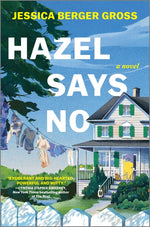 Book cover for Hazel Says No (Original)