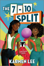 Book cover for The 7-10 Split: A Romantic Comedy