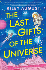 Book cover for Last Gifts of the Universe (Original)