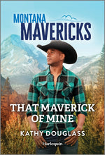 Book cover for That Maverick of Mine (Original)