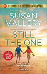 Book cover for Still the One & Hometown Hero's Redemption: Two Heartfelt Romance Novels (Reissue)