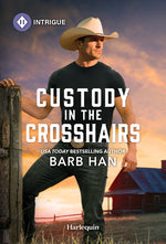 Book cover for Custody in the Crosshairs (Original)