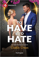 Book cover for To Have & to Hate (Original)