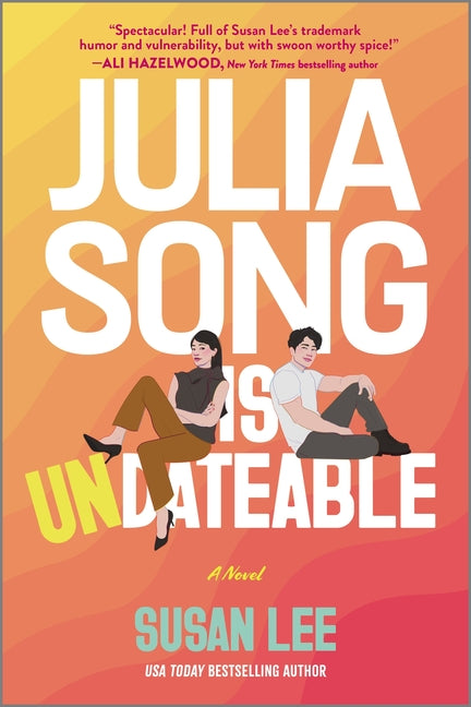 Book cover for Julia Song Is Undateable (Original)