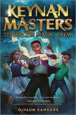 Book cover for Keynan Masters and the Peerless Magic Crew