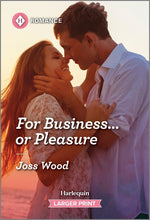 Book cover for For Business...or Pleasure (Original)
