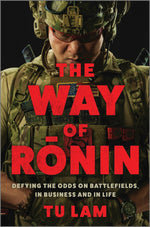 Book cover for The Way of Ronin: Defying the Odds on Battlefields, in Business and in Life