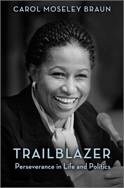 Book cover for Trailblazer: Perseverance in Life and Politics (Original)