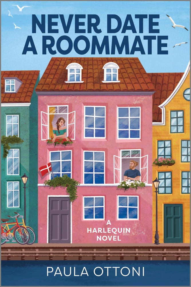 Book cover for Never Date a Roommate: A Romantic Comedy