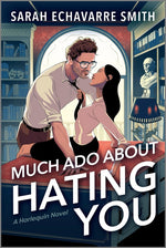 Book cover for Much ADO about Hating You: A Shakespearean Fanfic Spicy Enemies to Lovers ROM Com (Original)