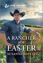 Book cover for Rancher for Easter: An Uplifting Inspirational Romance (Original)
