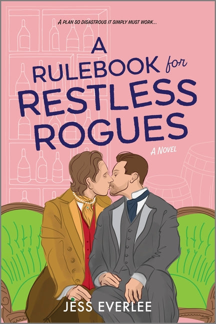 Book cover for Rulebook for Restless Rogues: A Victorian Romance (Original)