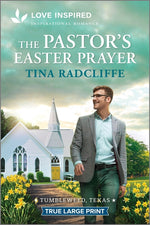 Book cover for Pastor's Easter Prayer: An Uplifting Inspirational Romance (Original)