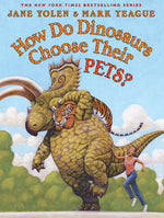 Book cover for How Do Dinosaurs Choose Their Pets?