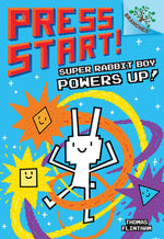 Book cover for Super Rabbit Boy Powers Up! a Branches Book (Press Start! #2): Volume 2