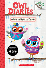 Book cover for Warm Hearts Day: A Branches Book (Owl Diaries #5): Volume 5