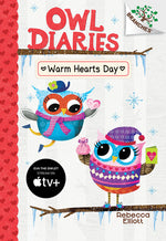 Book cover for Warm Hearts Day: A Branches Book (Owl Diaries #5): Volume 5