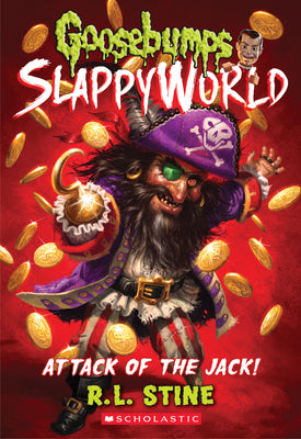 Book cover for Attack of the Jack (Goosebumps Slappyworld #2): Volume 2