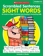 Book cover for Scrambled Sentences: Sight Words: 40 Hands-On Pages That Boost Early Reading & Handwriting Skills
