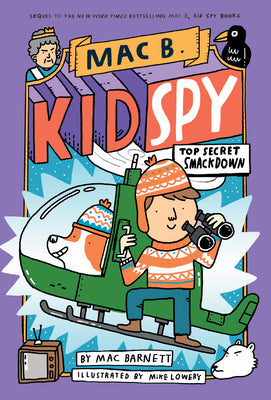 Book cover for Top Secret Smackdown (Mac B., Kid Spy #3): Volume 3