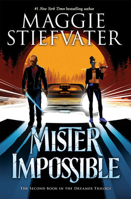 Book cover for Mister Impossible (the Dreamer Trilogy #2): Volume 2