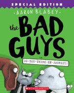 Book cover for Bad Guys in Do-You-Think-He-Saurus?!: Special Edition (the Bad Guys #7): Volume 7 (Special)