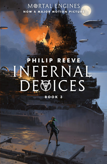 Book cover for Infernal Devices (Mortal Engines, Book 3): Volume 3