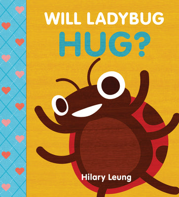 Book cover for Will Ladybug Hug?