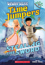 Book cover for Stealing the Sword: A Branches Book (Time Jumpers #1): Volume 1