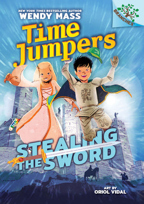 Book cover for Stealing the Sword: A Branches Book (Time Jumpers #1): Volume 1