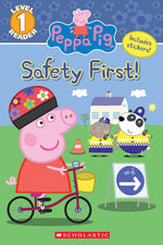 Book cover for The Safety First! (Peppa Pig: Level 1 Reader)