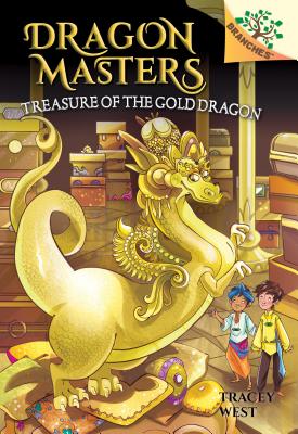 Book cover for Treasure of the Gold Dragon: A Branches Book (Dragon Masters #12): Volume 12