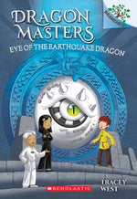 Book cover for Eye of the Earthquake Dragon: A Branches Book (Dragon Masters #13): Volume 13