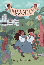 Book cover for Manu: A Graphic Novel