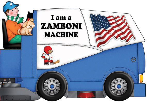 Book cover for I Am a Zamboni Machine