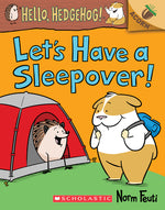 Book cover for Let's Have a Sleepover!: An Acorn Book (Hello, Hedgehog! #2): Volume 2