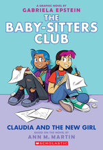 Book cover for Claudia and the New Girl: A Graphic Novel (the Baby-Sitters Club #9): Volume 9